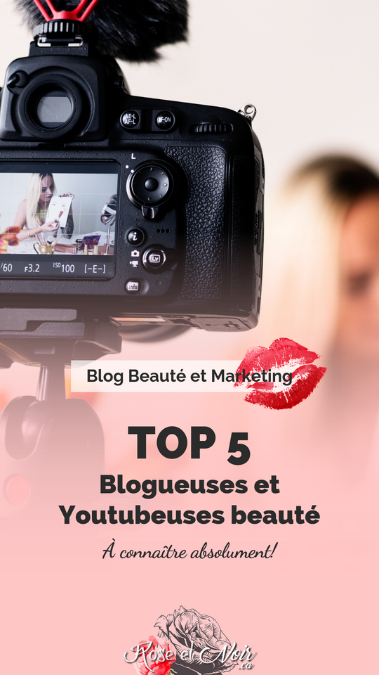 Top 5 blogueuses et youtubeuses beauté